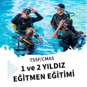 TSSF CMAS 1 YILDIZ EĞİTMEN EĞİTİMİ