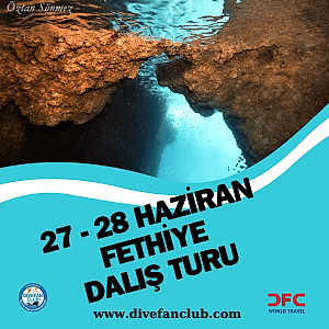 27-28 HAZİRAN FETHİYE DALIŞ TURU
